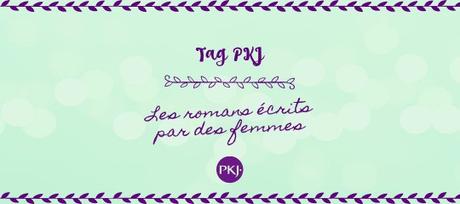 Tag PKJ : Des livres écrits par des femmes