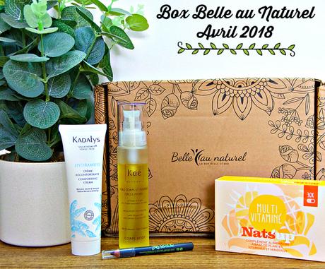 « Simplement irresistible »: La box Belle au Naturel du mois Avril 2018