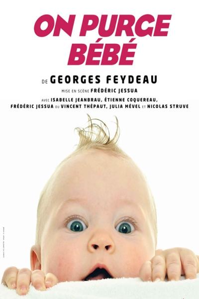 On purge bébé de Feydeau, un dimanche après midi au Lucernaire On purge bébé de Feydeau, un dimanche après midi au Lucernaire