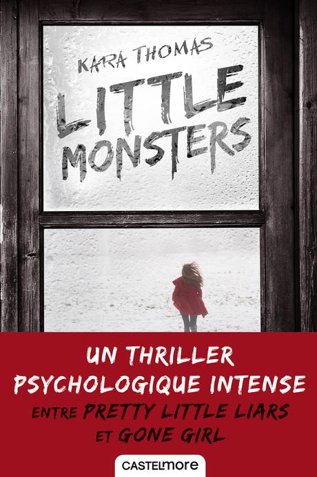 [Lecture] Little Monsters : Un thriller captivant !
