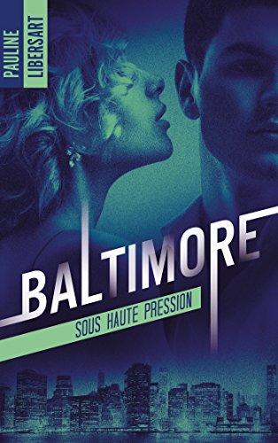 Mon avis sur Baltimore - Sous haute tension de Pauline Libersart