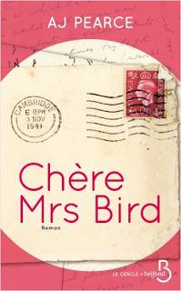 Chère Mrs Bird de A.J. Pearce