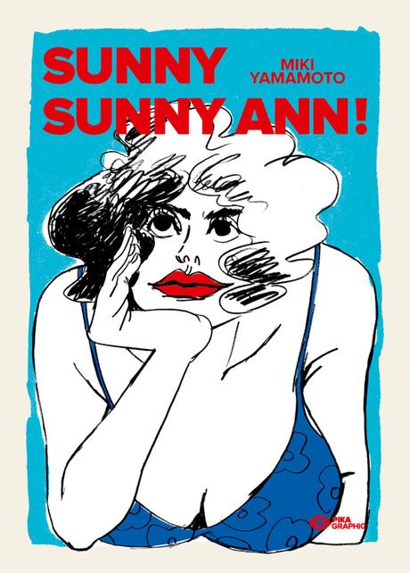 Le manga Sunny Sunny Ann! de Miki YAMAMOTO dans la collection Pika Graphic
