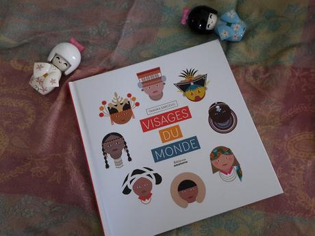 Visages du monde - Editions Amaterra Visages du monde - Tamara Garcevic ♥ ♥ ♥