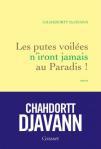 Les putes voilées n’iront jamais au Paradis ! de Chahdortt Djavann