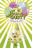 Le journal de Gurty T4 : Printemps de chien - Bertrand Santini