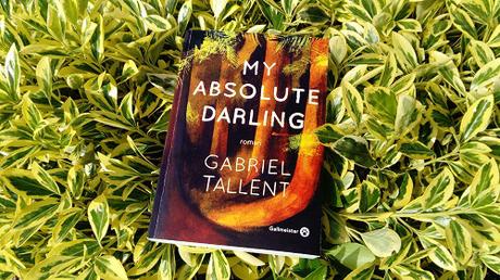 My Absolute Darling – Gabriel Tallent