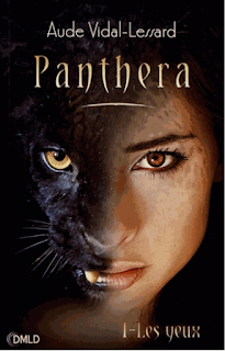 Panthera #1 Les yeux de Aude Vidal-Lessard