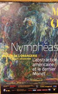 Musée de l’Orangerie   » NYMPHÉAS  »  L’ abstraction  américaine et le dernier Monet. 13 Avril au 20 Août 2018