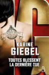 Karine Giebel – Toutes blessent, la dernière tue
