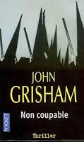 Nos livres du grenier : Non coupable de John Grisham