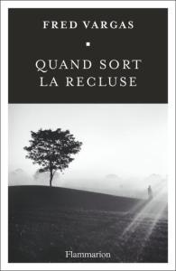 Quand sort la recluse Quand sort la recluse