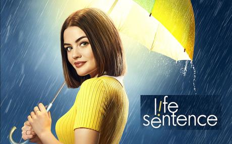 [Série TV] Life Sentence : Une vie devant vous mais chamboulée !