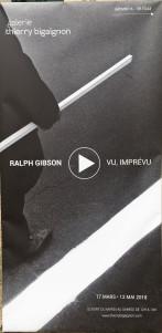 Galerie Thierry Bigaignon     « Ralph GIBSON   « Vu , Imprévu »  jusqu’au 12 Mai 2018