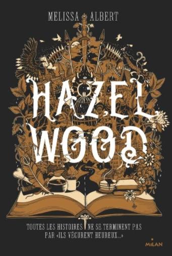 Couverture The Hazel Wood, book 1