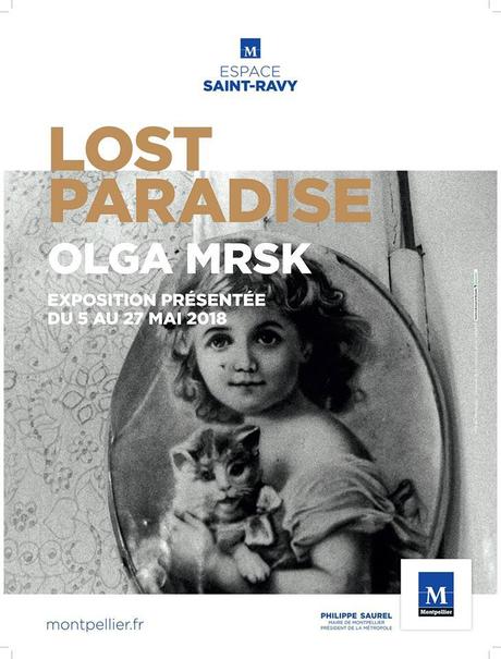 Exposition « Lost Paradise » de Olga Msrk à l’Espace Saint Ravy