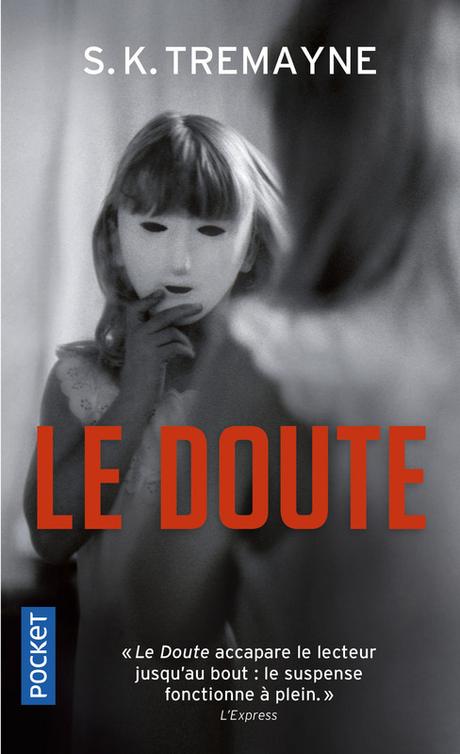 Le doute de S.K. Tremayne