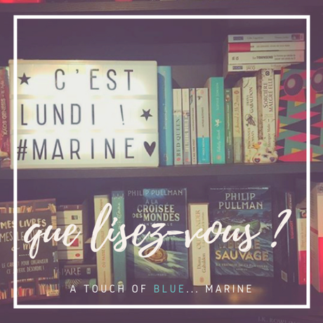 [2018/18] – C’est lundi, que lisez-vous ?