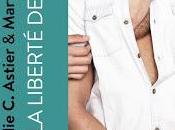 liberté t'aimer Amélie C.Astier Mary Matthews