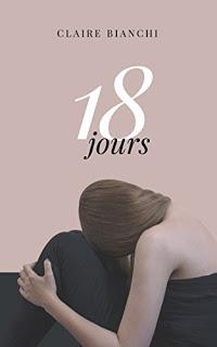 18 jours - Claire Bianchi