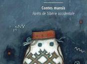 Quand Lune descendit Terre Contes mansis