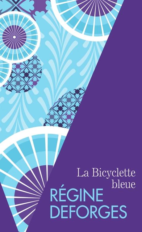 Dossier : La Bicyclette bleue de Régine Deforges