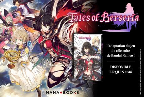 Le manga Tales of Berseria annoncé chez Mana Books