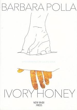 Ivory Honey, de Barbara Polla