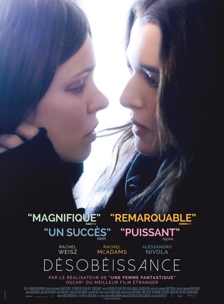 DÉSOBÉISSANCE de Sebastian Lelio - Rachel Weisz et Rachel McAdams s'aiment au Cinéma le 13 Juin