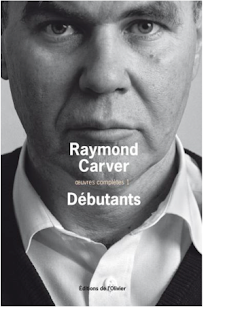 Débutants · Raymond Carver
