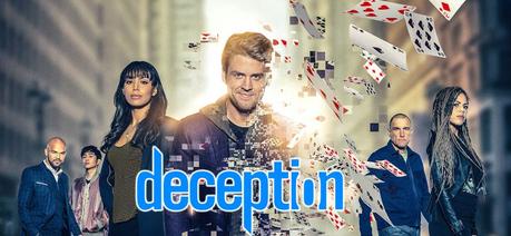 [Série TV] Deception : Un illusionniste pour résoudre des enquêtes !
