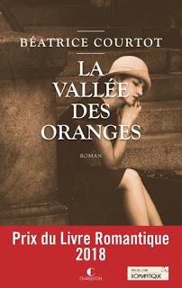 La vallée des oranges.Béatrice Courtot.Editions Charlesto...