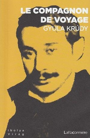 Le compagnon de voyage, de Gyula Krúdy