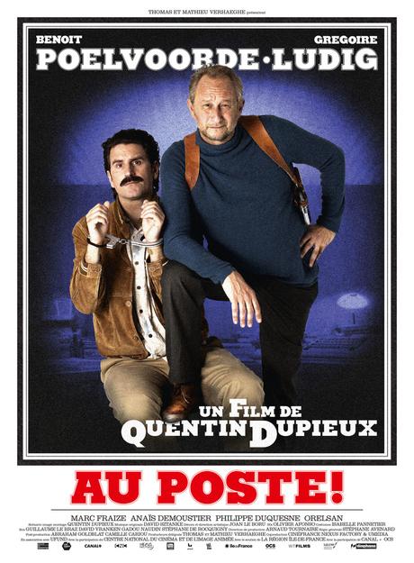AU POSTE de Quentin Dupieux - l'affiche du film - Avec Benoît Poelvoorde, Grégoire Ludig...au Cinéma le 4 Juillet