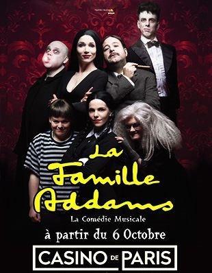 LA FAMILLE ADDAMS - La Comédie Musicale du 7 octobre au 3 novembre 2018 au Casino de Paris