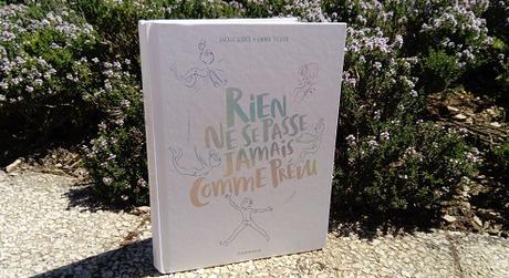 Rien ne se passe jamais comme prévu – Lucile Gorce et Emma Tissier
