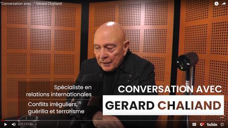 « Conversation avec… » Gérard Chaliand sur les « conflits irréguliers » (terrorisme et guerilla)