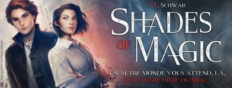 Shades of magic : Quatre nuances de magie