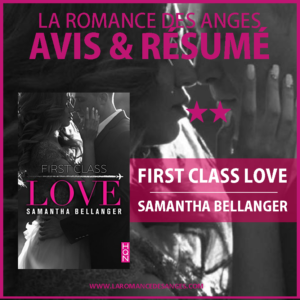 FIRST CLASS LOVE – SAMANTHA BELLANGER
