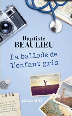 ★★★☆☆ La Ballade de l’enfant gris • Baptiste Beaulieu