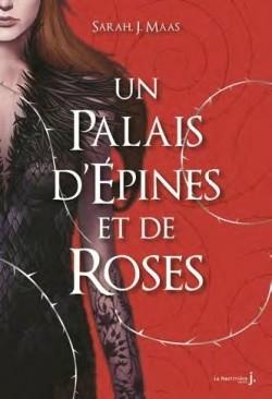 Couverture Un palais d'Ã©pines et de roses, tome 1