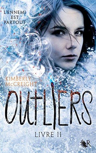 Outliers – T2 de Kimberly McCreight