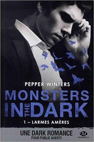 Mon avis sur Monsters in the Dark : une dark romance très réussie de Pepper Winters