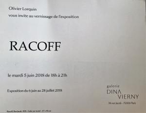 Galerie DINA VIERNY  exposition RACOFF jusqu’au 28 Juillet 2018