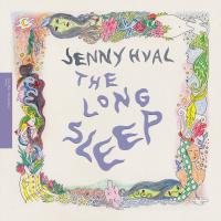 Jenny Hval ‘ The Long Sleep