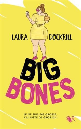 [Lecture] Big Bones : une légère déception !