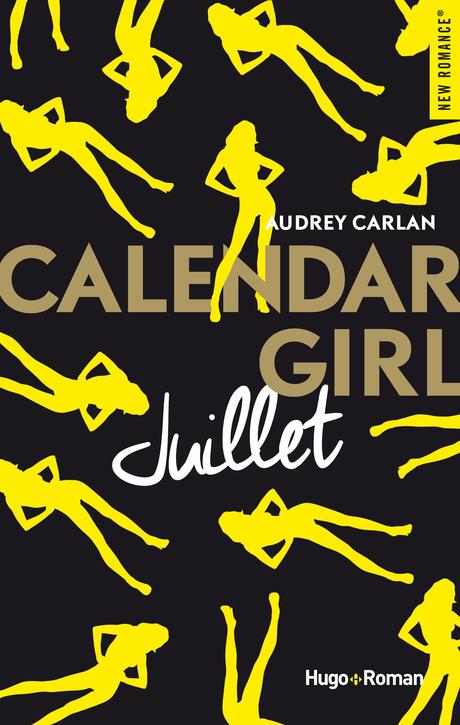 Calendar Girl, tome 7 : Juillet, Audrey Carlan