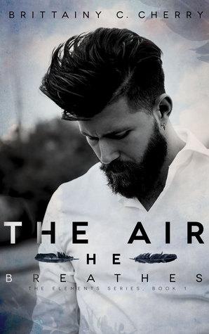 The Air He Breathes (Elements, #1)