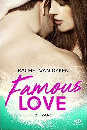 A vos agendas: retrouvez la saga Famous Love de Rachel Van Dyken fin août