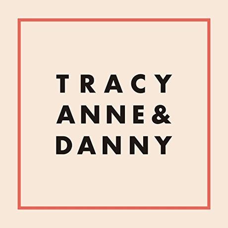 Tracyanne and Danny - Tracyanne and Danny